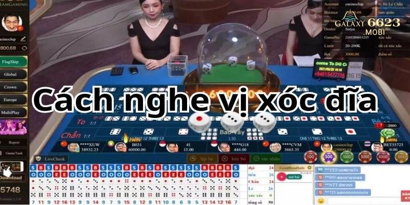 Nghe vị xóc đĩa cần thực hành thường xuyên để nâng cao kỹ năng